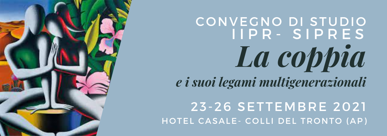 2021 – 23/26 SETTEMBRE | La coppia e i suoi legami multigenerazionali